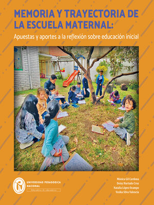 cover image of Memoria y trayectoria de la escuela maternal